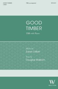 Susan LaBarr: Good Timber
