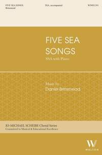 Daniel Brinsmead: Five Sea Songs