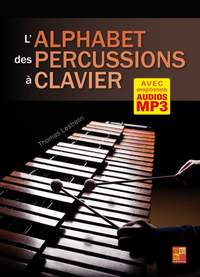 Thomas Lestrelin: L'alphabet des percussions à clavier