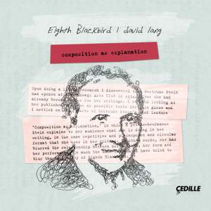 David Lang: composition as explanation [complete staged edition]
