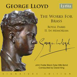 George Lloyd: Royal Parks - II. In Memoriam