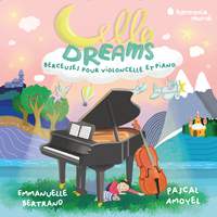 Cello Dreams. Berceuses Pour Violoncelle Et Piano