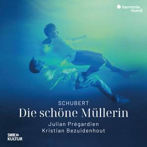 Schubert: Die schöne Müllerin