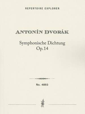 Dvorák, Antonín: Symphonische Dichtung Op. 14