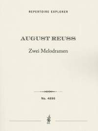Reuss, August: Zwei Melodramen Op. 21 for orchestra after 2 poems of Heinrich Heine (Seegespenst & Berg-Idylle)