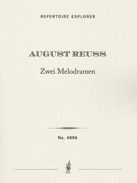 Reuss, August: Zwei Melodramen Op. 21 for orchestra after 2 poems of Heinrich Heine (Seegespenst & Berg-Idylle)