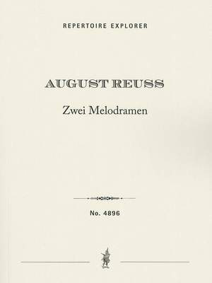 Reuss, August: Zwei Melodramen Op. 21 for orchestra after 2 poems of Heinrich Heine (Seegespenst & Berg-Idylle)