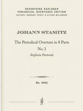 Stamitz, Johann: The Periodical Overture in 8 parts No. 3, Sinfonia Pastorale