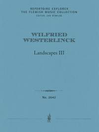 Westerlinck, Wilfried: Landschappen III for brass quintet