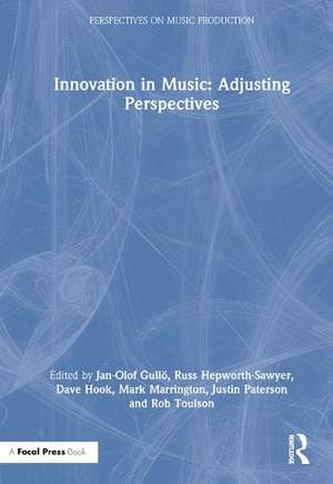 Innovation in Music: Adjusting Perspectives