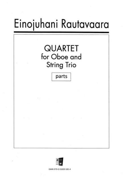 Rautavaara, E: Quartet for Oboe and String Trio