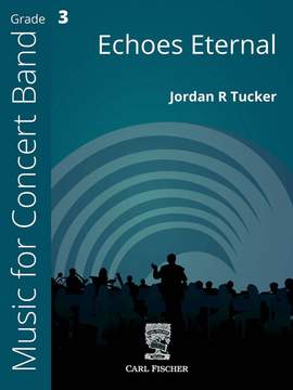 Tucker, J R: Echoes Eternal E flat major