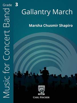 Shapiro, M C: Gallantry March B flat major