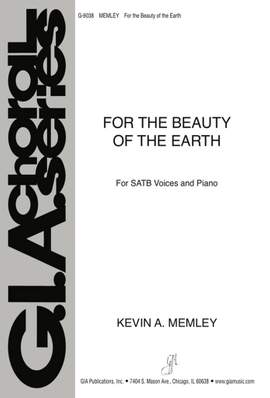 Kevin A. Memley: For the Beauty of the Earth