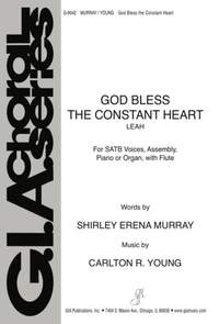 Carlton R. Young: God Bless the Constant Heart