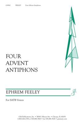 Ephrem Feeley: Four Advent Antiphons