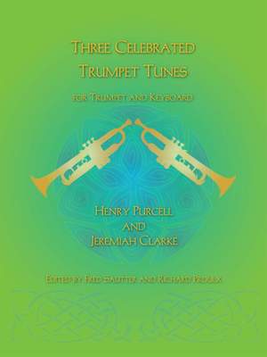 Henry Purcell_Jeremiah Clarke: Three Celebrated Trumpet Tunes