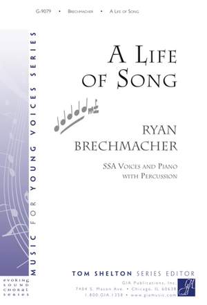 Ryan Brechmacher: A Life of Song