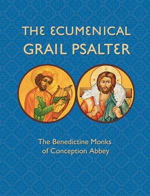 The Ecumenical Grail Psalter