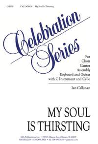 Ian Callanan: My Soul Is Thirsting