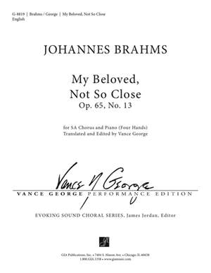 Johannes Brahms: My Beloved, Not So Close