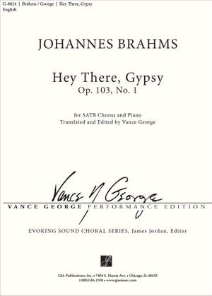 Johannes Brahms: Hey There, Gypsy