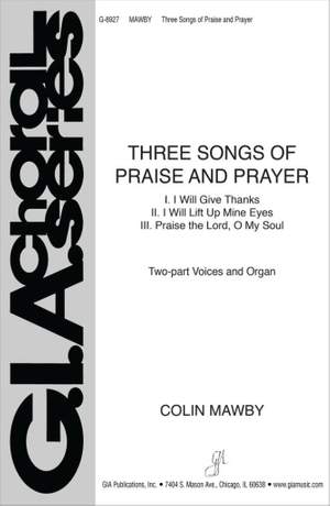 Colin Mawby: Three Songs of Praise and Prayer