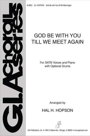 Hal H. Hopson: God Be with You till We Meet Again