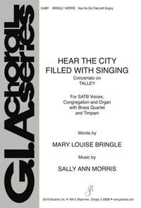 Sally Ann Morris: Hear the City Filled with Singing - Organ edition