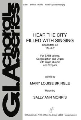 Sally Ann Morris: Hear the City Filled with Singing - Organ edition