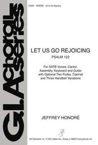 Jeffrey A. Honoré: Let Us Go Rejoicing