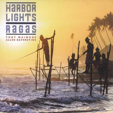 Harbor Lights Ragas