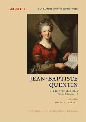 Quentin, J: Six trio sonatas Vol. 1 op. 4/1-3 Vol. 1
