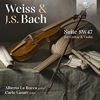 Weiss & J.s. Bach: Suite Sw47 For Guitar and Violin