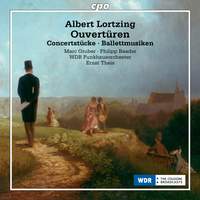 Albert Lortzing: Overtures