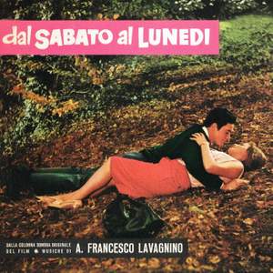Dal sabato al lunedì