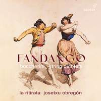 Luigi Boccherini: Fandango - String Quartets