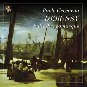 Debussy: Suite bergamasque, L. 75