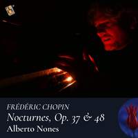 Chopin: Nocturnes, Opp. 37 & 48