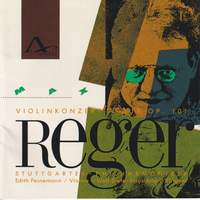 Max Reger: Violin Concerto op. 101