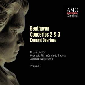 Beethoven Concertos 2 & 3, Egmont Overture
