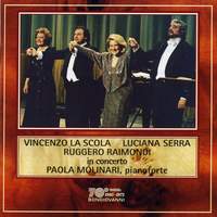 VINCENZO LA SCOLA • LUCIANA SERRA • RUGGERO RAIMONDI in concerto