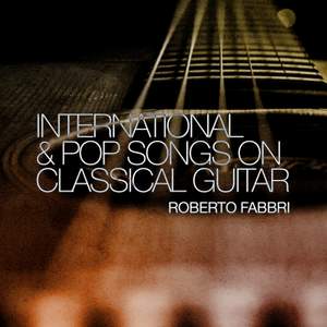 International & Pop Songs on classical guitar