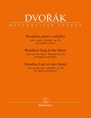 Dvorak, Antonin: Rusalka's Song to the Moon