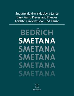 Smetana, B: Easy Piano Pieces and Dances