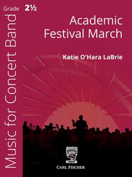 O'Hara LaBrie, K: Academic Festival March B flat major