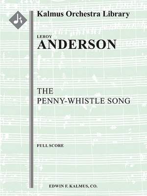 Anderson, Leroy: The Penny Whistle Song (f/o score)