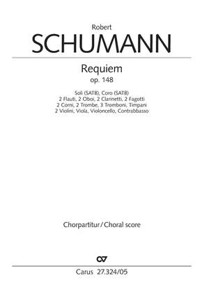 Robert Schumann: Requiem Op. 148