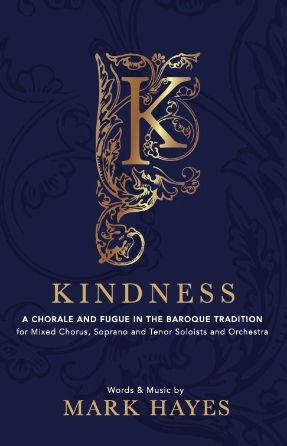 Mark Hayes: Kindness