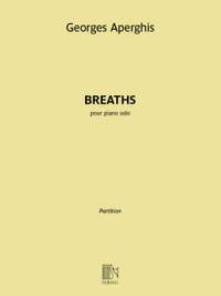 Georges Aperghis: Breaths